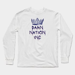 Damn Nation Inc (dark text) Long Sleeve T-Shirt